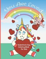 You Are Loved Valentine's Day Coloring Book