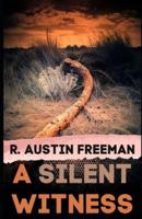A Silent Witness (Illustrated)