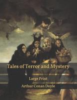 Tales of Terror and Mystery: Large Print
