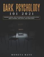 Dark Psychology 101 2021