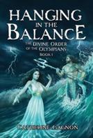 Hanging in the Balance: The Divine Order of the Olympians