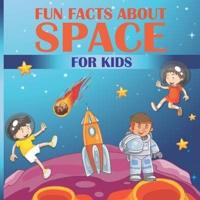 Fun Facts About Space For Kids