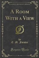 A Room With a View Illustrated - E. M. Forster