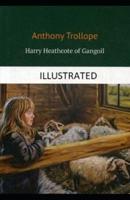 Harry Heathcote of Gangoil Illustrated