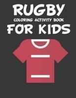 Rugby Coloring Activity Book for Kids