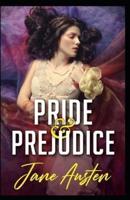 Pride and Prejudice Classics Illustrated Edition