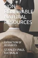 Non-Renewable Natural Resources