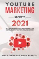 Youtube Marketing Secrets 2021