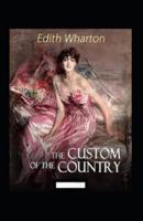 The Custom of the Country Annotated
