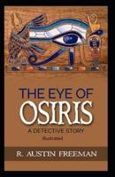 The Eye of Osiris Illustrated