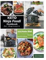 Keto Ninja Foodi Cookbook For Beginners