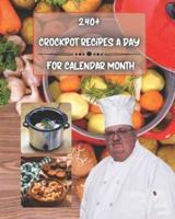 240+ Crockpot Recipes a Day for Calendar Month