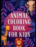 Animal Coloring Book for Kids