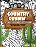 Country Cussin' Adult Coloring Book