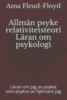 Allmän Psyke Relativitetsteori Läran Om Psykologi