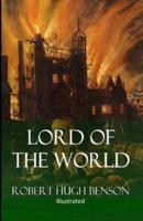 Lord of the World Illustrated