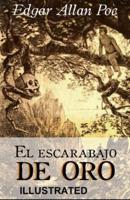 El Escarabajo De Oro Illustrated