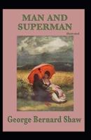 Man and Superman (Classics Illustrated)