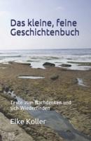 Das Kleine, Feine Geschichtenbuch