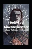 I Dolori Del Giovane Werther Illustrata