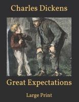 Great Expectations: Large Print