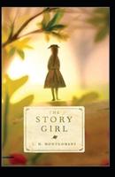 The Story Girl by L. M. Montgomery