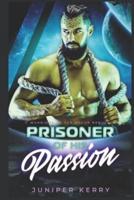 Prisoner of His Passion