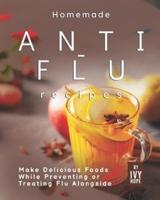 Homemade Anti-Flu Recipes