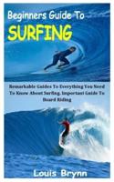 Beginners Guide to Surfing