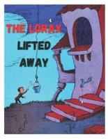 The Lorax Lifted Away