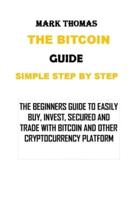 The Bitcoin Guide Simple Step by Step