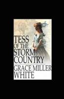 Tess of the Storm Country Illustrated