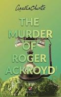 The Murder of Roger Ackroyd