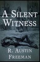 A Silent Witness Illustrated