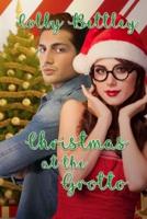 Christmas at the Grotto: A Holiday Novella