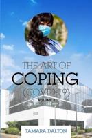 The Art Of Coping (COVID 19) Vol. 2