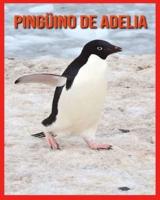 Pingüino De Adelia