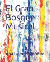 El Gran Bosque Musical