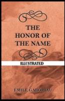 The Honor of the Name Illustrated