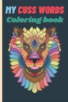 My Cuss Words - Coloring Book