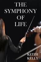 The Symphony Of Life