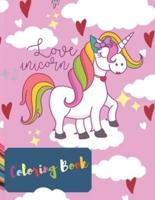 Love Unicorn Coloring Book