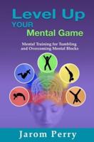 Level Up Your Mental Game