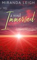 A Soul Immersed