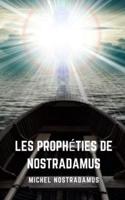 Les Prophéties De Nostradamus