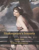 Shakespeare's Sonnets: Large Print