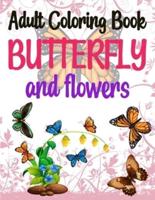 Adult Coloring Book Butterflies and Flowers