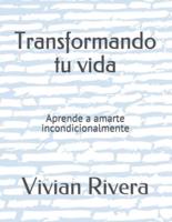 Transformando Tu Vida