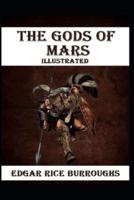 The Gods of Mars Illustrated