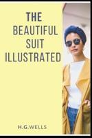 The Beautiful Suit Illustrated
